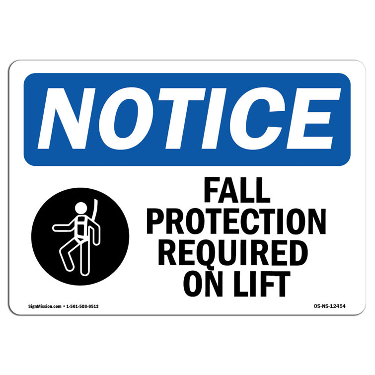 SignMission Fall Protection Required on Lift Sign with Symbol Wayfair
